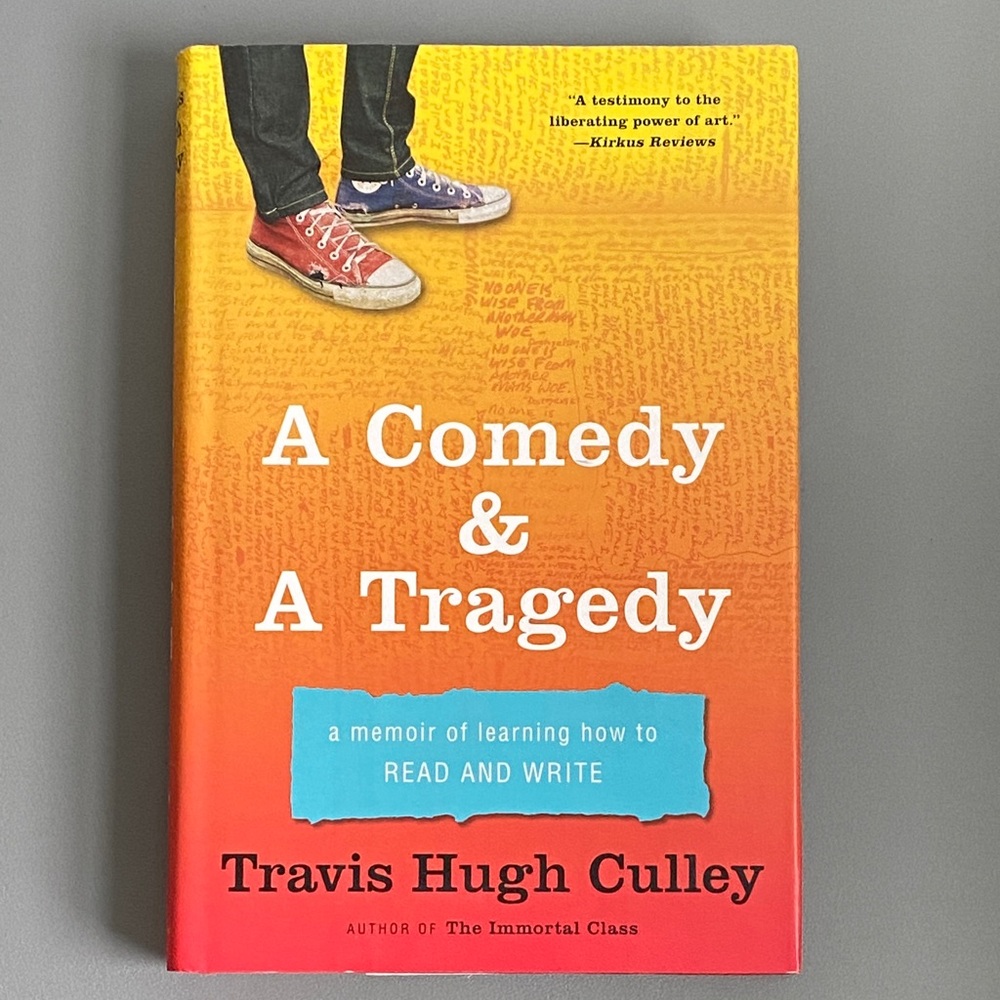 A Comedy & A Tragedy Hardcover Book by Travis Hugh Culley